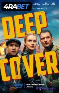 Deep Cover (2025) Hindi Dubbed
