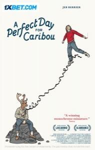 A Perfect Day for Caribou (2024) Hindi Dubbed