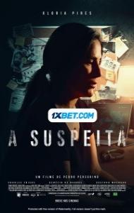 A Suspeita (2022) Hindi Dubbed