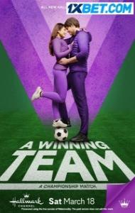 A Winning Team (2023) Hindi Dubbed