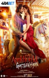 Aankhon Ki Gustaakhiyan (2025) Hindi Movie