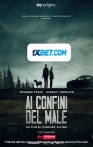 Ai confini del male (2021) Hindi Dubbed