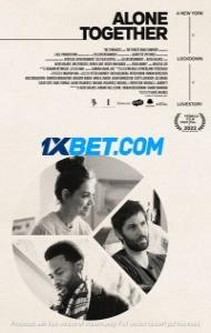 Alone Together (2022) Hindi Dubbed