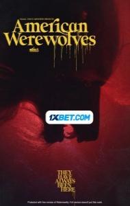 American Werewolves (2022) Hindi Dubbed