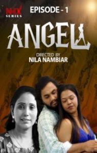 Angel (2025) S01 NMX Originals Unrated Webseries