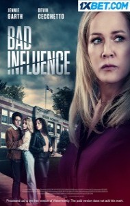 Bad Influence (2022) Hindi Dubbed