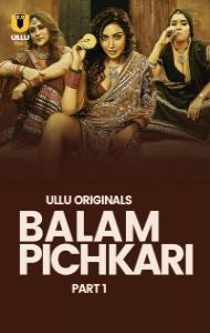 Balam Pichkari (2025) Ullu Original