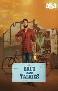 Balu Gaani Talkies (2024) Full Movie