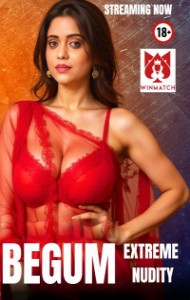 Begum Uncut (2025) HotX Original