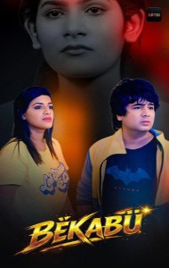 Bekabu (2026) S01 AkkuOTT Originals Unrated Webseries