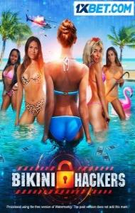 Bikini Hackers (2023) Hindi Dubbed
