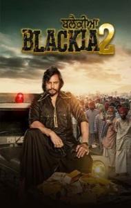 Blackia 2 (2024) Punjabi Full Movie