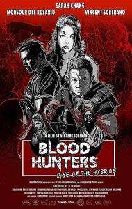 Blood Hunters Rise of the Hybrids (2019) Hindi Dubbed