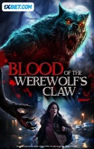Blood of the Werewolfs Claw (2024) Hindi Movie