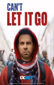 Cant Let It Go (2024) Hindi Dubbed