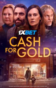 Cash for Gold (2025) Hindi Dubbed