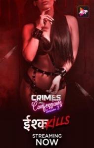 Crimes and Confessions (2023) Season 3 Hindi Web Series