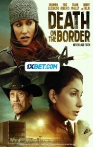 Death on the Border (2023) Hindi Dubbed