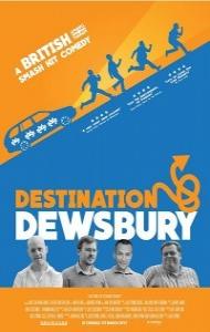 Destination Dewsbury (2019) English Movie