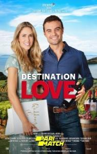 Destination Love (2022) Hindi Dubbed