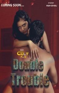 Double Trouble (2024) CultFlix Original