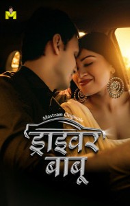 Driver Babu (2025) S01 Mastram Originals  Webseries