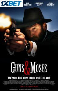 Guns and Moses (2024) Hindi Dubbed
