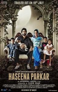 Haseena Parkar (2017) Hindi Movie