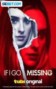 If I Go Missing (2024) Hindi Dubbed