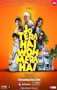 Jo Tera Hai Woh Mera Hai (2024) Hindi Movie