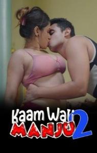Kaam Wali Manju Part 2 (2022) HokYo Original