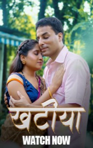 Khatiya (2025) S01 HulChul Originals Unrated Webseries