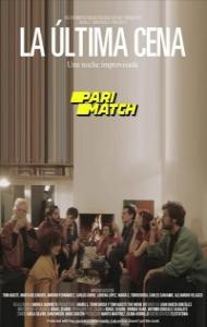 La Ultima Cena (2021) Hindi Dubbed
