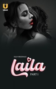 Laila (2024) Ullu Original