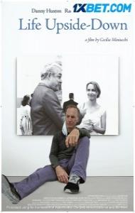 Life Upside Down (2023) Hindi Dubbed