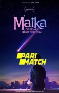 Maika The Girl From Another Galaxy (2022) Hindi Dubbed