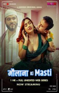 Maulana Ki Masti BTS (2025) S01 MoodX Originals Unrated Webseries
