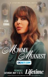 Mommy Meanest (2024) Hindi Dubbed