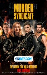 Murder Syndicate (2023) Hindi Dubbed