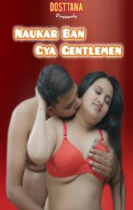 Naukar Ban Gya Gentlemen (2025) Dosttana Originals Hindi