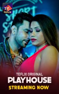 Play House (2025) TeFlix Hindi Hot Short Film