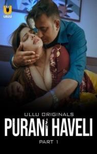 Purani Haveli (2024) Ullu Original