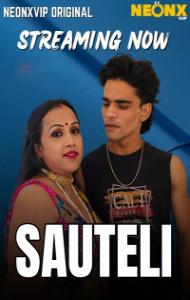 Sauteli (2025) NeonX Originals Hindi