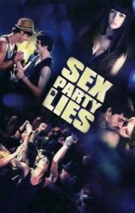Sex Party and Lies (2009) Hindi Dubbed