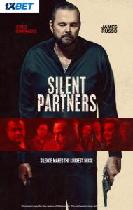 Silent Partners (2025) Full Movie