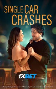 Single Car Crashes (2024) Hindi Dubbed