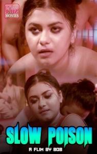 Slow Poison (2020) Fliz Movies