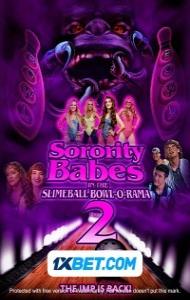 Sorority Babes in the Slimeball Bowl-O-Rama 2 (2022) Hindi Dubbed