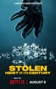 Stolen: Heist of the Century (2025) Hindi Dubbed