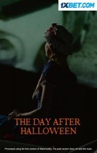 The Day After Halloween (2022) Hindi Dubbed